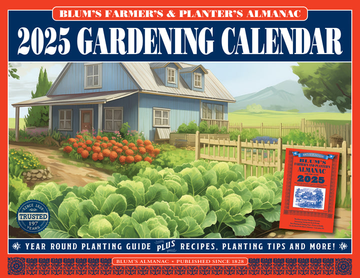 Blums Almanac 2025 Gardening Calendar