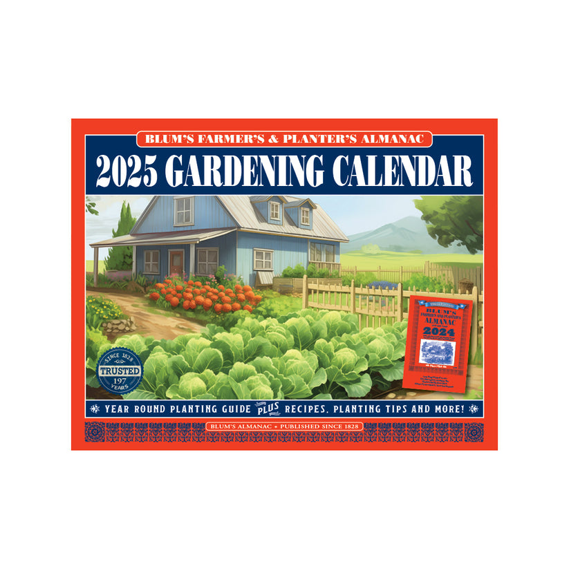 Blums Almanac 2025 Gardening Calendar